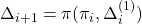 \Delta_{i+1} = \pi_{Δ}(\pi_i, \Delta_i^{(1)})