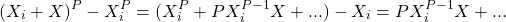 \[(X_i + ΔX)^P - X_i^P = (X_i^P + PX_i^{P-1}ΔX + ...) - X_i = PX_i^{P-1}ΔX + ...\]