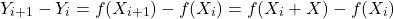 \[Y_{i+1} - Y_{i} = f(X_{i+1}) - f(X_{i}) = f(X_{i} + ΔX) - f(X_{i})\]